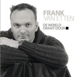Cut Frank Van Etten songs free online.