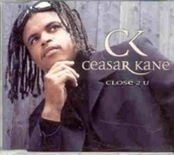 Cut Ceasar Kane songs free online.