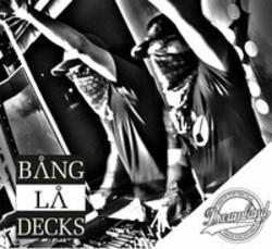 Download Bang La Decks ringtones for Samsung E1150 free.