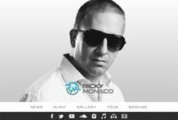 Cut Ricky Monaco songs free online.
