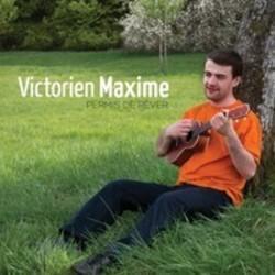 Cut Victorien Maxime songs free online.