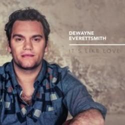 Download Dewayne Everettsmith ringtones free.
